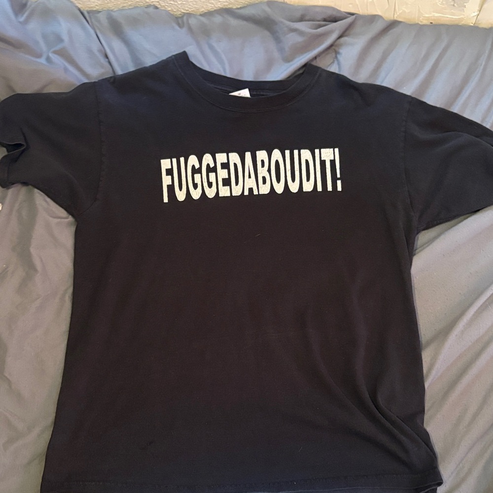 Fuggedaboutit! Black Graphic Tee (Forget about it)